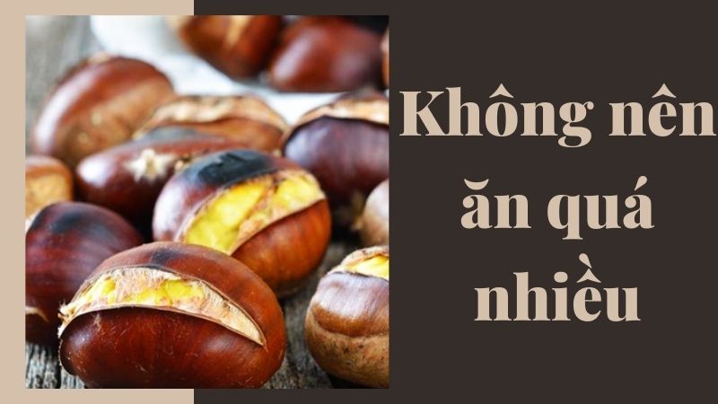 Ai không nên ăn hạt dẻ?